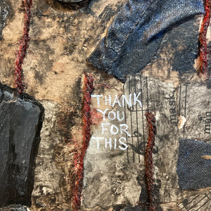 Thank You For This - acrylic on mixed media